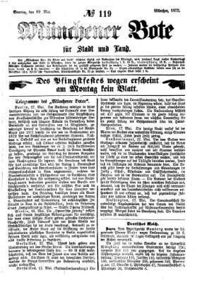 Münchener Bote für Stadt und Land Sonntag 19. Mai 1872