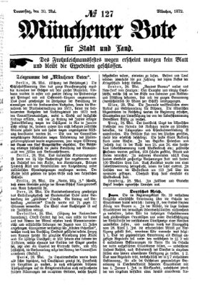 Münchener Bote für Stadt und Land Donnerstag 30. Mai 1872