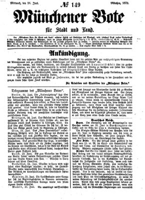 Münchener Bote für Stadt und Land Mittwoch 26. Juni 1872