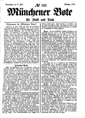 Münchener Bote für Stadt und Land Donnerstag 11. Juli 1872