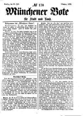 Münchener Bote für Stadt und Land Samstag 20. Juli 1872