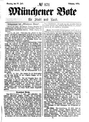 Münchener Bote für Stadt und Land Sonntag 21. Juli 1872