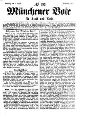 Münchener Bote für Stadt und Land Sonntag 4. August 1872