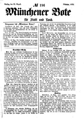 Münchener Bote für Stadt und Land Dienstag 20. August 1872