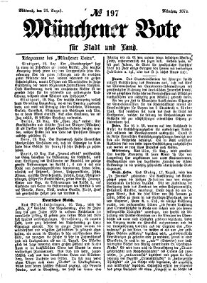 Münchener Bote für Stadt und Land Mittwoch 21. August 1872