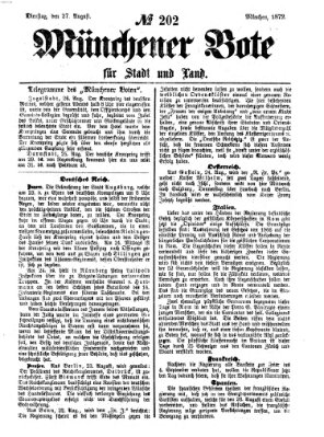 Münchener Bote für Stadt und Land Dienstag 27. August 1872