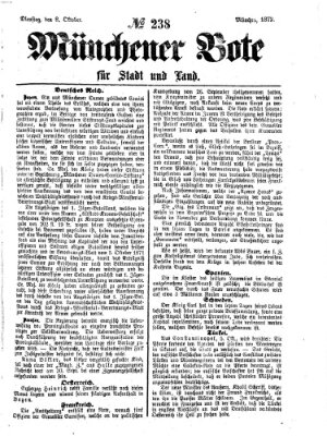 Münchener Bote für Stadt und Land Dienstag 8. Oktober 1872