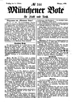 Münchener Bote für Stadt und Land Dienstag 15. Oktober 1872