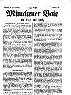 Münchener Bote für Stadt und Land Dienstag 19. November 1872