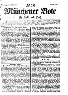 Münchener Bote für Stadt und Land Dienstag 17. Dezember 1872