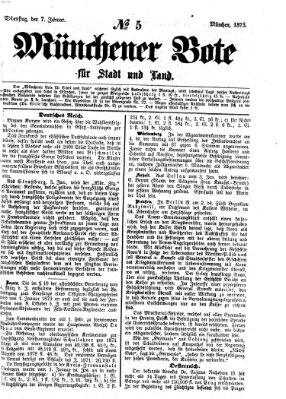 Münchener Bote für Stadt und Land Dienstag 7. Januar 1873