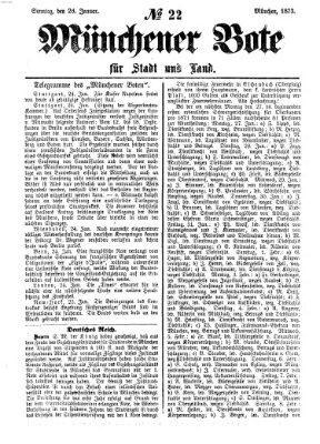 Münchener Bote für Stadt und Land Sonntag 26. Januar 1873