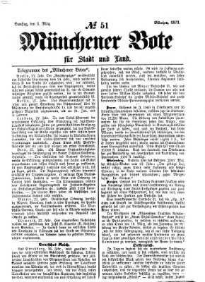 Münchener Bote für Stadt und Land Samstag 1. März 1873