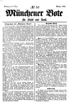 Münchener Bote für Stadt und Land Sonntag 2. März 1873