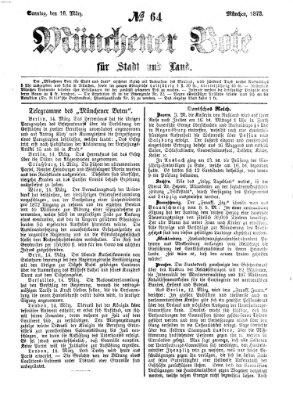 Münchener Bote für Stadt und Land Sonntag 16. März 1873