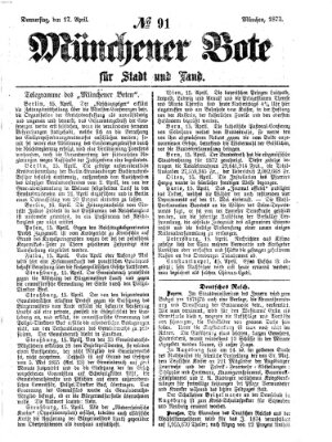 Münchener Bote für Stadt und Land Donnerstag 17. April 1873