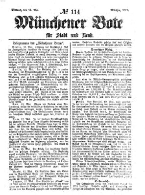 Münchener Bote für Stadt und Land Mittwoch 14. Mai 1873