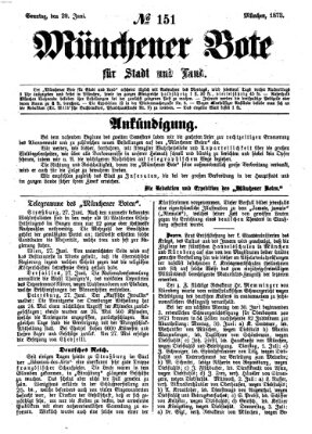 Münchener Bote für Stadt und Land Sonntag 29. Juni 1873