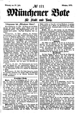 Münchener Bote für Stadt und Land Mittwoch 23. Juli 1873