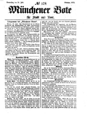 Münchener Bote für Stadt und Land Donnerstag 31. Juli 1873