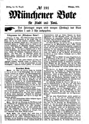 Münchener Bote für Stadt und Land Freitag 15. August 1873