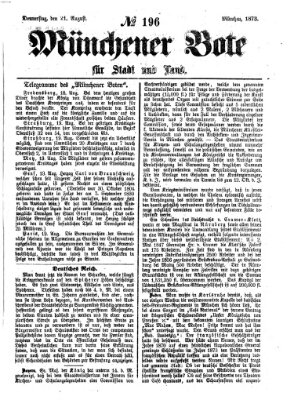 Münchener Bote für Stadt und Land Donnerstag 21. August 1873