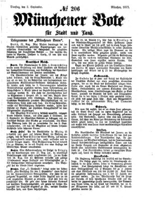 Münchener Bote für Stadt und Land Dienstag 2. September 1873