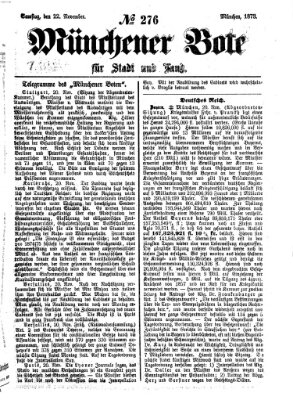 Münchener Bote für Stadt und Land Samstag 22. November 1873