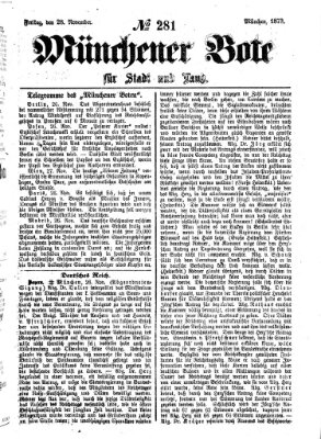 Münchener Bote für Stadt und Land Freitag 28. November 1873