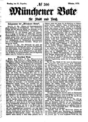 Münchener Bote für Stadt und Land Samstag 20. Dezember 1873