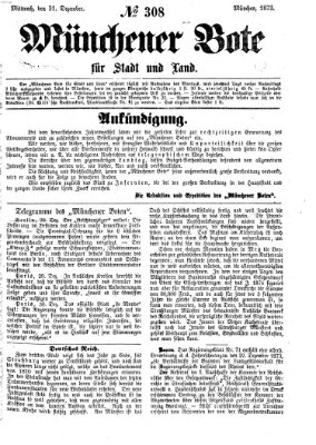 Münchener Bote für Stadt und Land Mittwoch 31. Dezember 1873