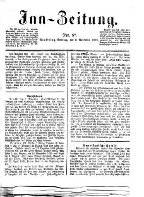 Inn-Zeitung Sonntag 2. November 1873