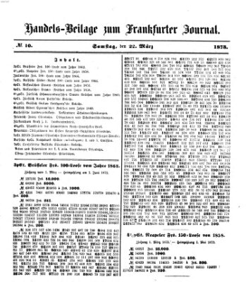 Frankfurter Journal. Handels-Beilage zum Frankfurter Journal (Frankfurter Journal) Samstag 22. März 1873