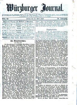 Würzburger Journal Freitag 12. April 1872