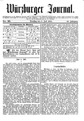 Würzburger Journal Dienstag 8. Juli 1873