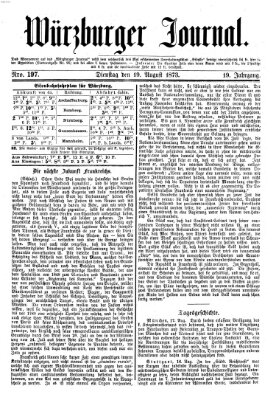 Würzburger Journal Dienstag 19. August 1873