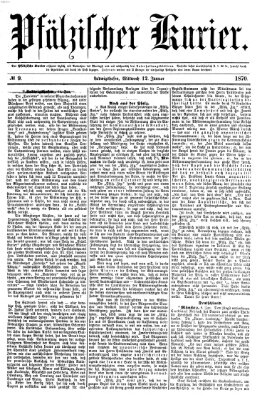 Pfälzischer Kurier Mittwoch 12. Januar 1870