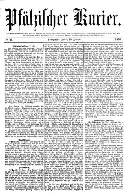 Pfälzischer Kurier Freitag 18. Februar 1870