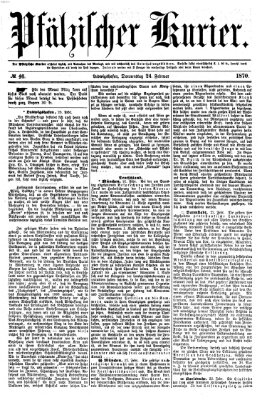 Pfälzischer Kurier Donnerstag 24. Februar 1870