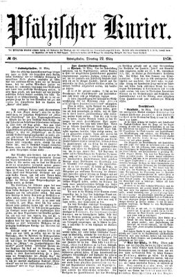 Pfälzischer Kurier Dienstag 22. März 1870