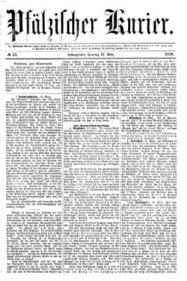 Pfälzischer Kurier Sonntag 27. März 1870