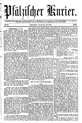 Pfälzischer Kurier Donnerstag 21. April 1870