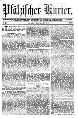 Pfälzischer Kurier Donnerstag 28. April 1870