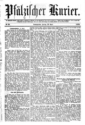 Pfälzischer Kurier Freitag 29. April 1870