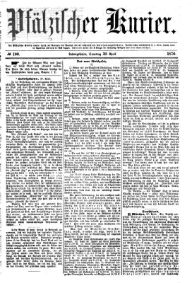 Pfälzischer Kurier Samstag 30. April 1870