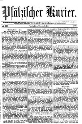 Pfälzischer Kurier Sonntag 5. Juni 1870