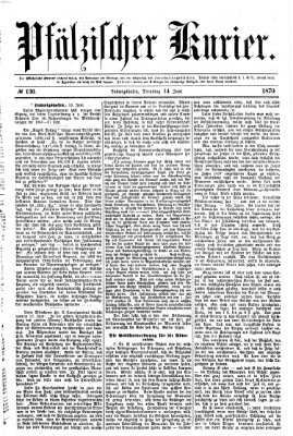 Pfälzischer Kurier Dienstag 14. Juni 1870