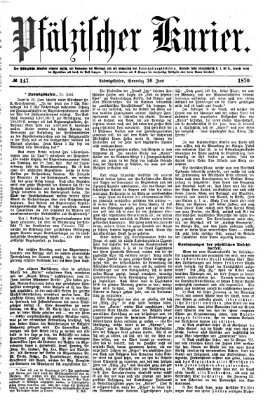 Pfälzischer Kurier Sonntag 26. Juni 1870