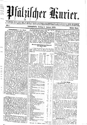 Pfälzischer Kurier Freitag 5. Januar 1872