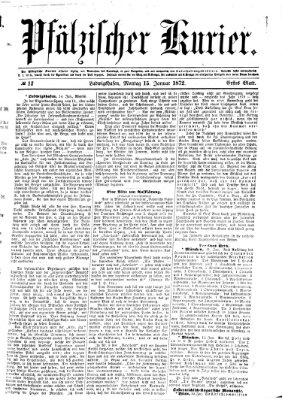 Pfälzischer Kurier Montag 15. Januar 1872